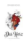 Das Herz: 21 Tage...