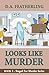 Looks Like Murder (Staged f...