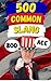 500 Common Slang: Expressio...