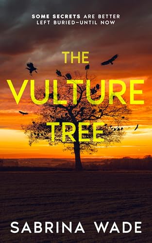 The Vulture Tree: (Vulture Tree Series Book 1) A Thriller (The Vulture Tree Series)