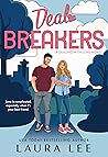 Deal Breakers (Dealing With Love #1) Deal Breakers (Dealing With Love #1)