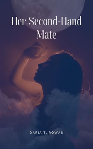 Her Second-Hand Mate (Kindle Edition)