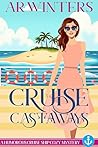 Cruise Castaways:...