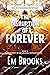The Disruption of Forever: Book 6 Portrait of an Unlikely Affair Series
