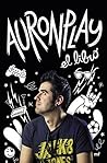 AuronPlay, el libro by AuronPlay