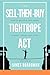The Sell-Then-Buy Tightrope...