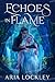 Echoes in Flame (Hallowed H...