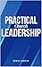 Practical Church Leadership