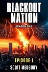 Blackout Nation by Scott Medbury