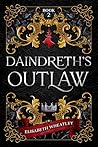 Daindreth's Outlaw