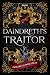Daindreth's Traitor (Daindr...