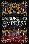 Daindreth's Empress