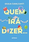 Quem irá dizer… (Portuguese Edition)