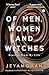 Of Men, Women and Witches