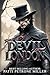 THE DEVIL OF LONDON: A PSYC...