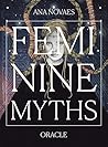 Blue Angel Gallery Feminine Myths Oracle. by Ana Novaes