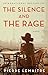 The Silence and the Rage
