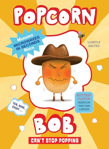 Popcorn Bob Can't Stop Popping (Hardcover)