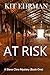 AT RISK: A Steve Cline Mystery (Book One) (Steve Cline Mysteries)