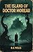 The Island of Doctor Moreau