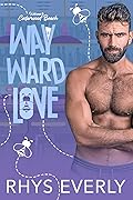 Wayward Love