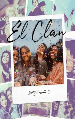 El Clan (Spanish Edition)