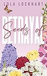 Book cover for Seeds of Betrayal: A fake dating, new adult college romance (University of Mountain Springs: A new adult college romance series Book 2)