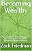 Becoming Wealthy: Path to W...