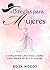 13 Reglas para Mujeres: Cóm...