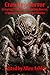 Crawling Horror: Creeping, Slithering, Crawling Horror, Science Fiction & Fantasy Stories