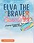 Elva The Brave Swimmer: A s...