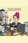 Chaos Control: Tackling Billable Hours