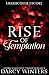 Rise of Temptation (Undercover Escort)