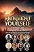 Reinvent Yourself: Stories ...
