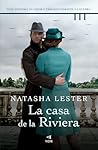 La casa de la Riviera by Natasha Lester
