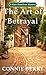 The Art of Betrayal (A Kate Hamilton Mystery, 3)