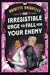 The Irresistible Urge to Fall For Your Enemy by Brigitte Knightley
