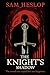 The Knight's Shadow