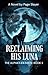 Reclaiming His Luna by Page Slayer