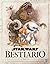 Star Wars. Bestiario. Vol. I