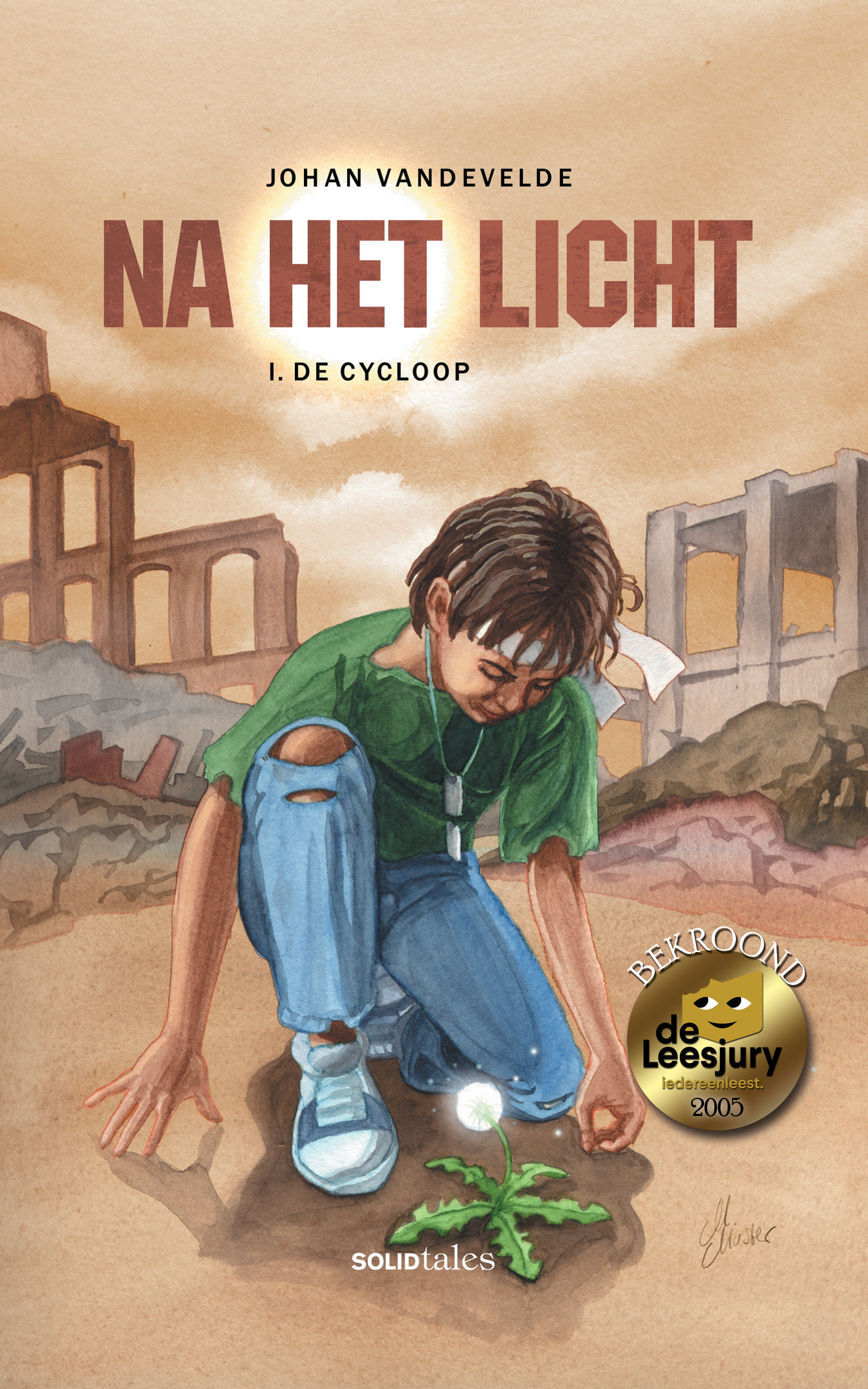 Na het licht 1: De Cycloop (Na het Licht, #1)