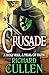 Crusade: An epic instalment...