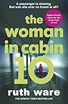 The Woman in Cabin 10 by Ruth Ware
