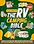 The RV Camping Bible: [10 i...