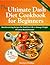 The Ultimate Dash Diet Cookbook for Beginners by Marilyn Phillips