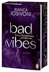 Bad Vibes: Deine ...