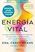 Energía vital: La sorprende...