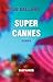 Super-Cannes
