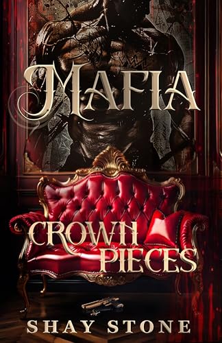 Mafia Crown Pieces (Mafia Crown #1)