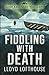 Fiddling with Death: A Josh Kavanagh Thriller (The Josh Kavanagh Thrillers)